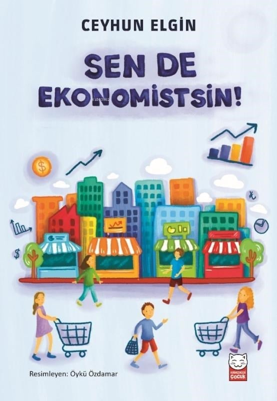 Sen de Ekonomistsin!