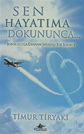 Sen Hayatıma Dokununca