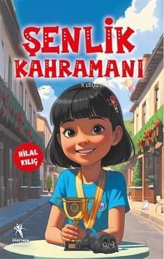 Şenlik Kahramanı