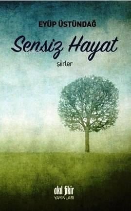 Sensiz Hayat