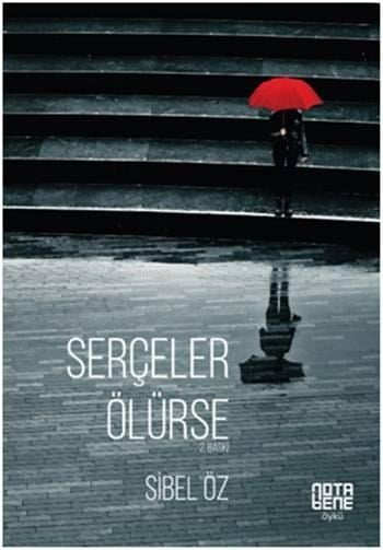 Serçeler Ölürse