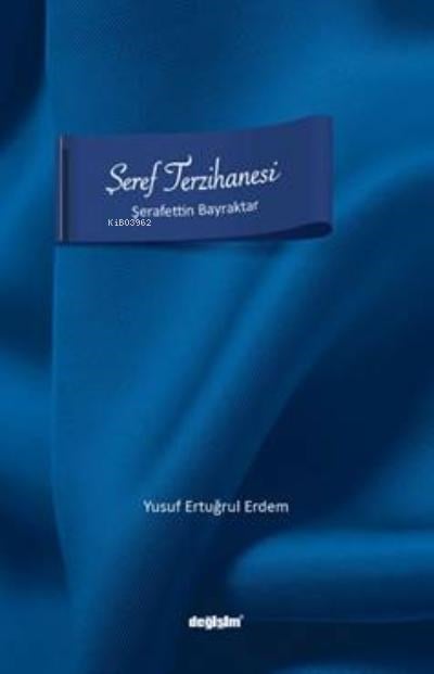 Şeref Terzihanesi