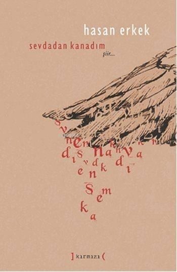 Sevdadan Kanadım (Ciltli)