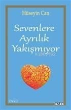 Sevenlere Ayrılık Yakışmıyor