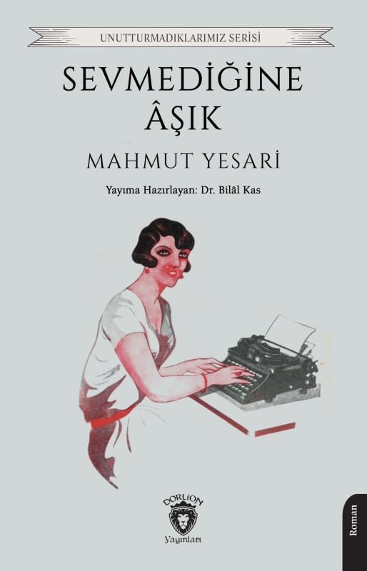 Sevmediğine Âşık