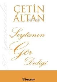 Şeytanın Gör Dediği