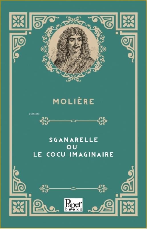 Sganarelle Ou Le Cocu Imaginaire