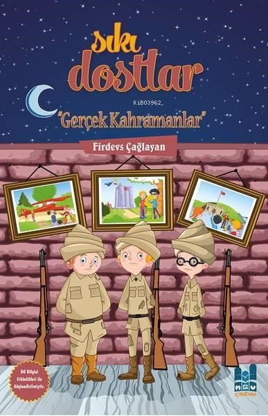 Sıkı Dostlar - Gerçek Kahramanlar