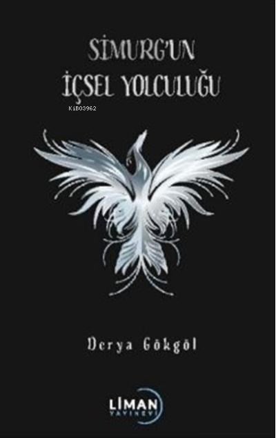Simurg’un İçsel Yolculuğu