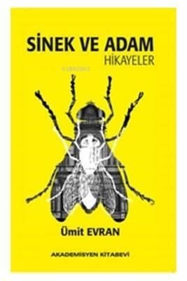 Sinek ve Adam Hikayeler