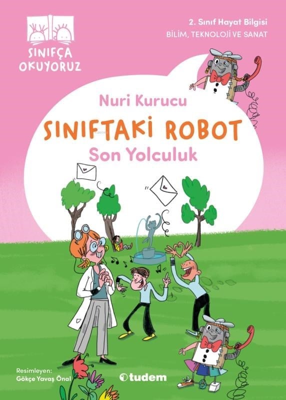 Sınıftaki Robot - Son Yolculuk