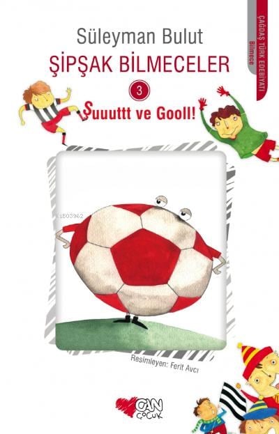 Şipşak Bilmeceler 3 Şuuuttt ve Gooll!