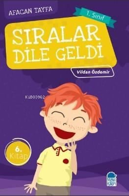 Sıralar Dile Geldi / Afacan Tayfa 1 Sınıf Okuma Kitabı