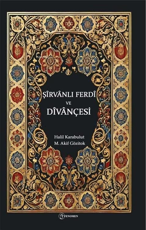 Şirvanlı Ferdi ve Divançesi