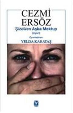 Şizofren Aşka Mektup (oyun)