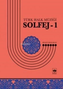 Solfej-1; Türk Halk Müziği