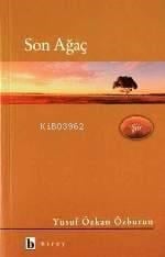 Son Ağaç