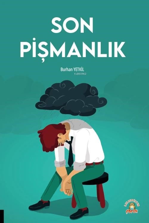 Son Pişmanlık