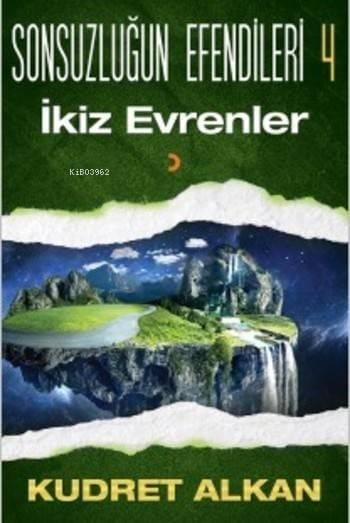 Sonsuzluğun Efendileri 4; İkiz Evrenler
