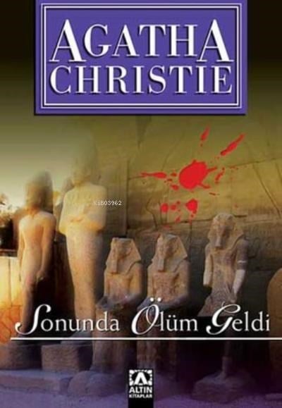 Sonunda Ölüm Geldi