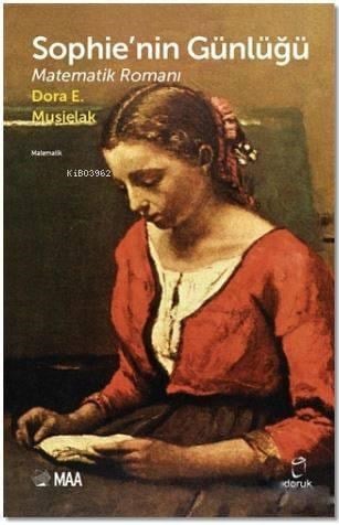 Sophie'nin Günlüğü; Matematik Romanı