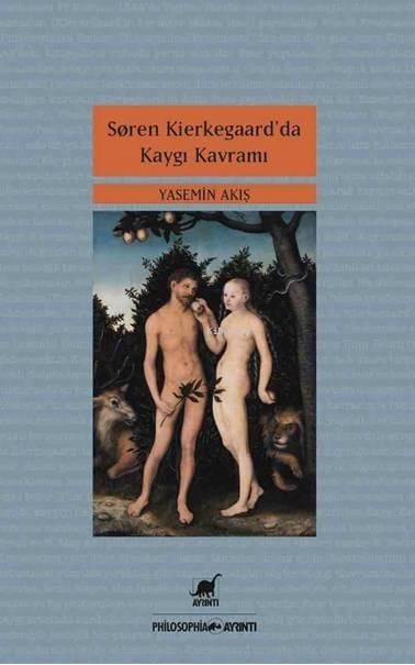 Soren Kierkegaar'da Kaygı Kavramı