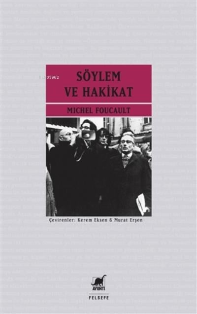 Söylem Ve Hakikat