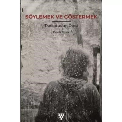 Söylemek Ve Göstermek