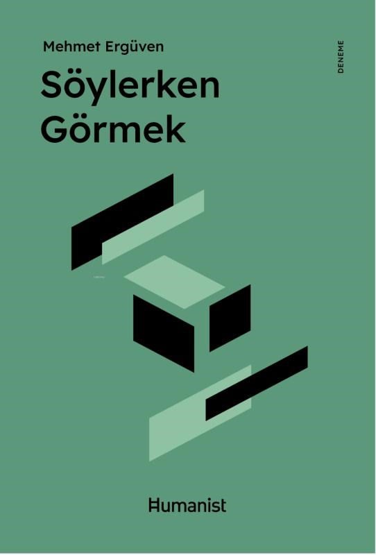 Söylerken Görmek