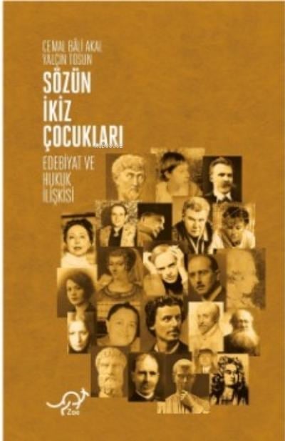 Sözün İkiz Çocukları;Edebiyat ve Hukuk İlişkisi