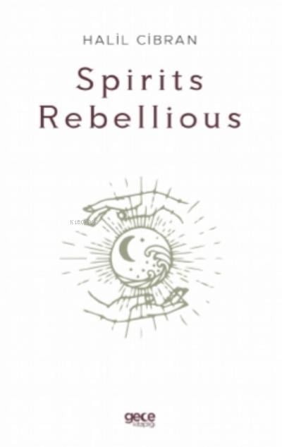 Spirits Rebellious