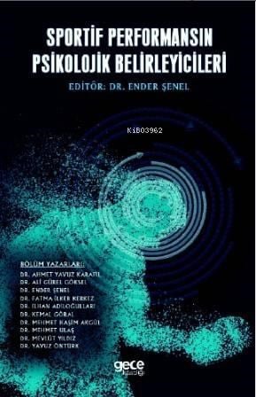 Sportif Performansın Psikolojik Becerileri