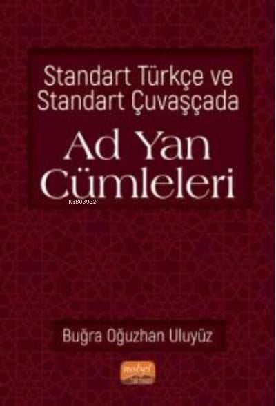 Standart Türkçe ve Standart Çuvaşçada Ad Yan Cümleleri
