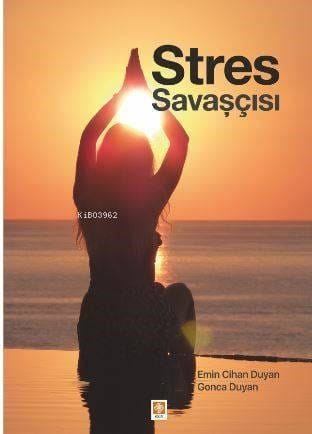 Stres Savaşçısı