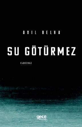 Su Götürmez