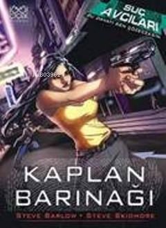 Suç Avcıları; Kaplan Barınağı