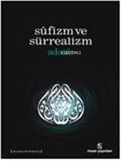 Sufizm ve Sürrealizm
