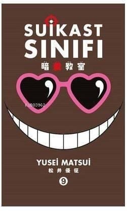 Suikast Sınıfı 9. Cilt