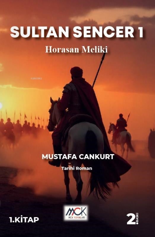 Sultan Sencer 1-Horasan Meliki