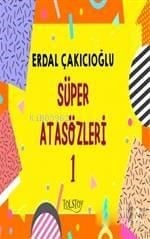 Süper Atasözleri 1
