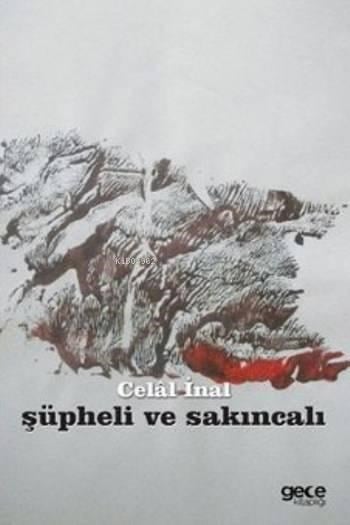 Şüpheli ve Sakıncalı