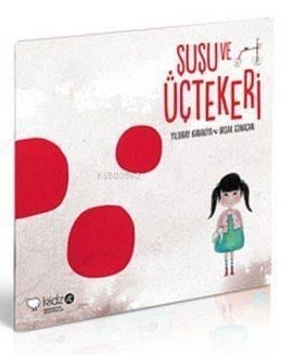 Şuşu ve Üçtekeri