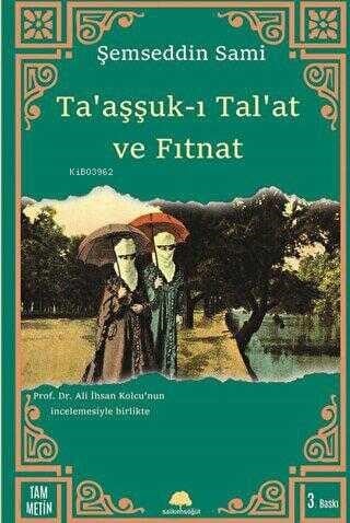 Ta'aşşuk-ı Tal'at ve Fıtnat