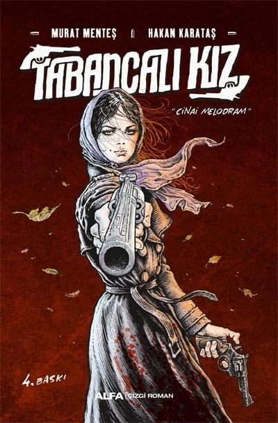 Tabancalı Kız;Cinai Melodram
