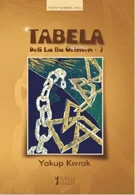 Tabela; Deli La Bu Örtmen 2