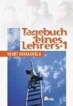 Tagebuch Eines Lehrers 1; Öğretmenin Not Defteri 1