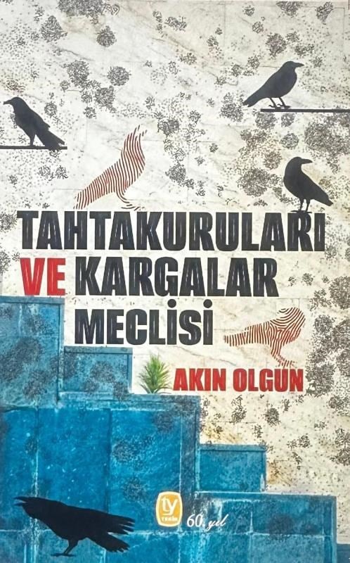 Tahtakuruları ve Kargalar Meclisi