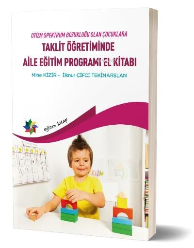 Taklit Öğretimde Aile Eğitim Programları Elkitabı