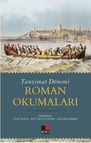 Tanzimat Dönemi Roman Okumaları