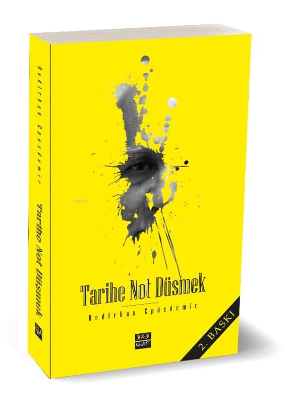 Tarihe Not Düşmek